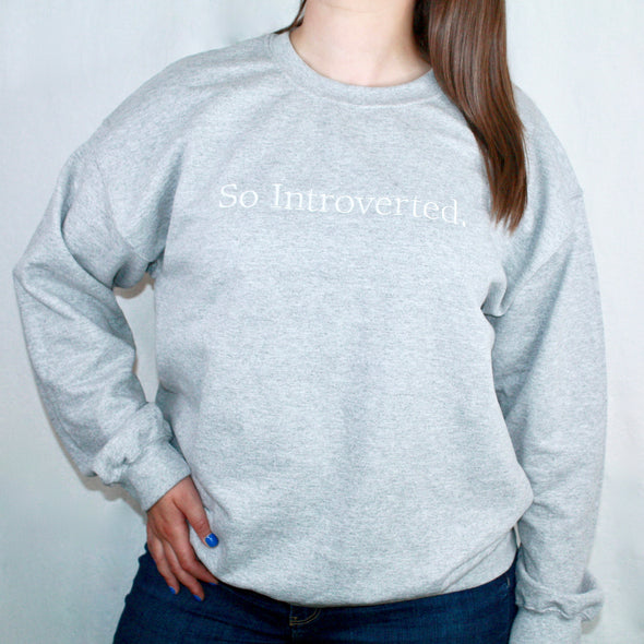 So Introverted. - So You.