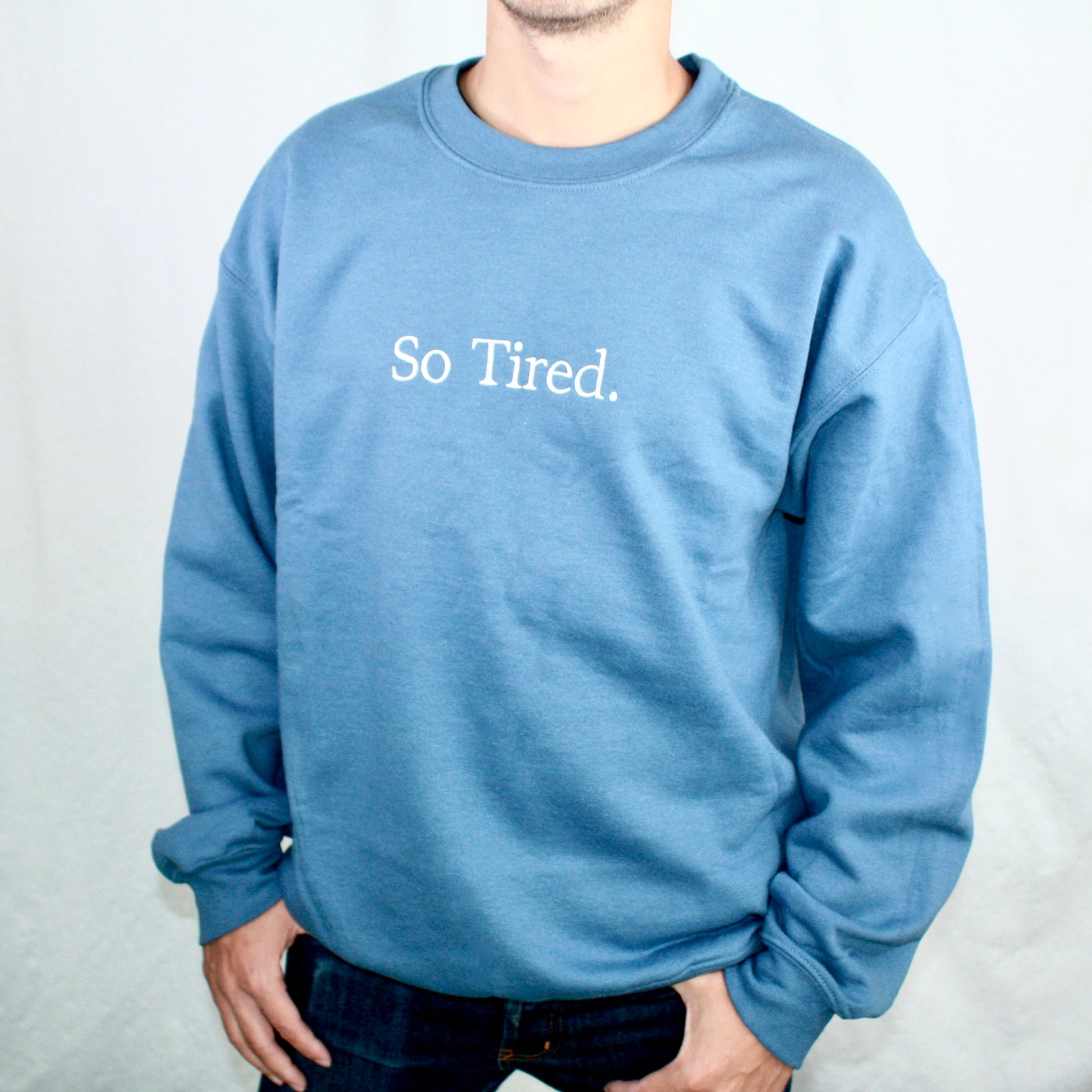 So Tired. - So You.