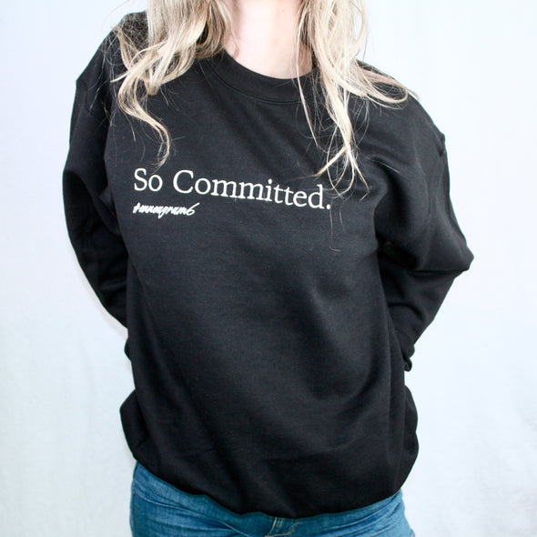 So Committed. 6 - So You.
