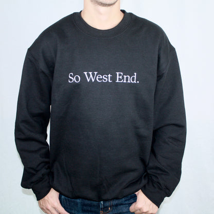So West End. - So You.