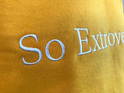 So Extroverted. - So You.